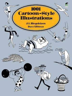 1001 Cartoonstyle Illustrations (Dover Pictorial Archive)