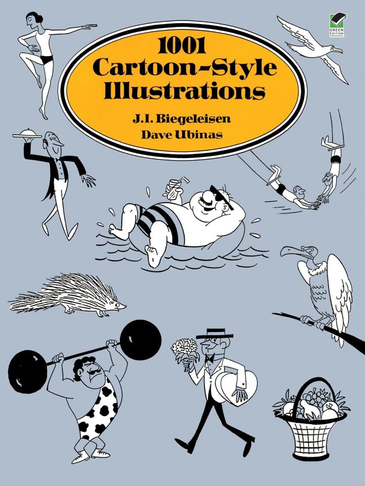 1001 Cartoonstyle Illustrations (Dover Pictorial Archive)