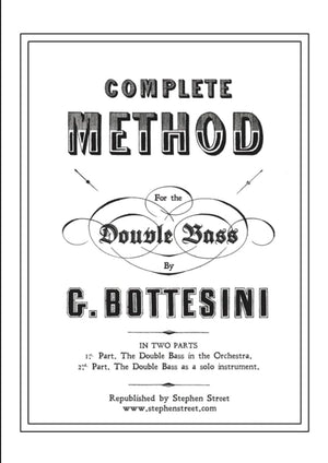 Complete Method for the ContreBasse (Double Bass): Giovanni Bottesini,Used