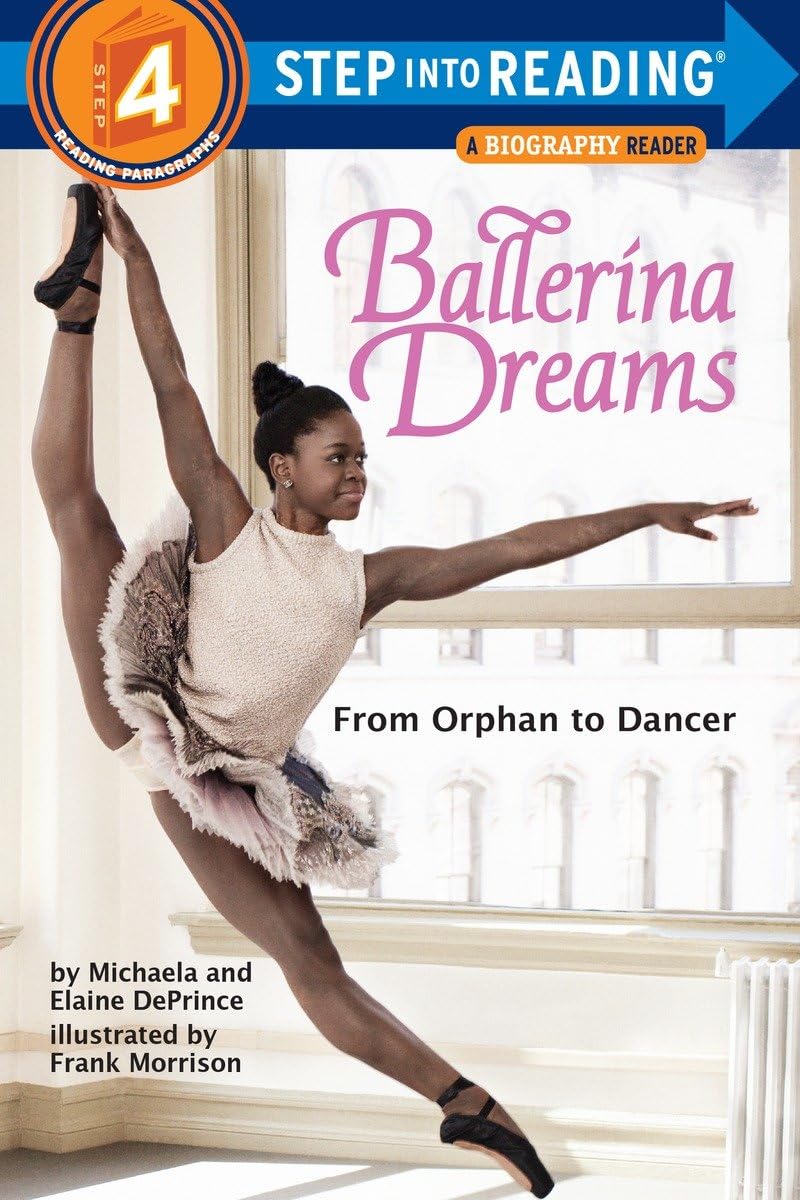 Ballerina Dreams: From Orphan to Dancer (Step Into Reading, Step 4),Used
