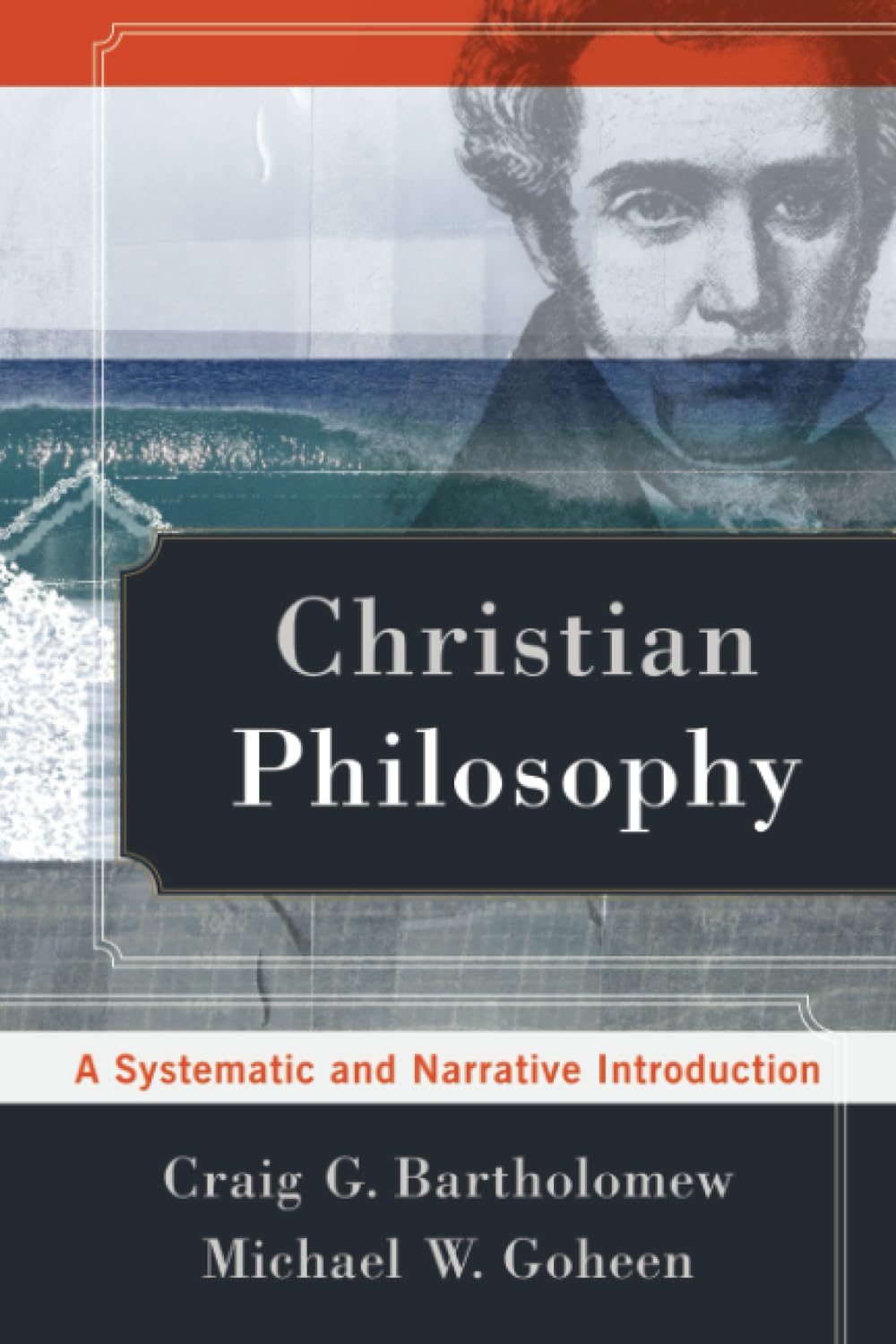 Christian Philosophy: A Systematic and Narrative Introduction,Used