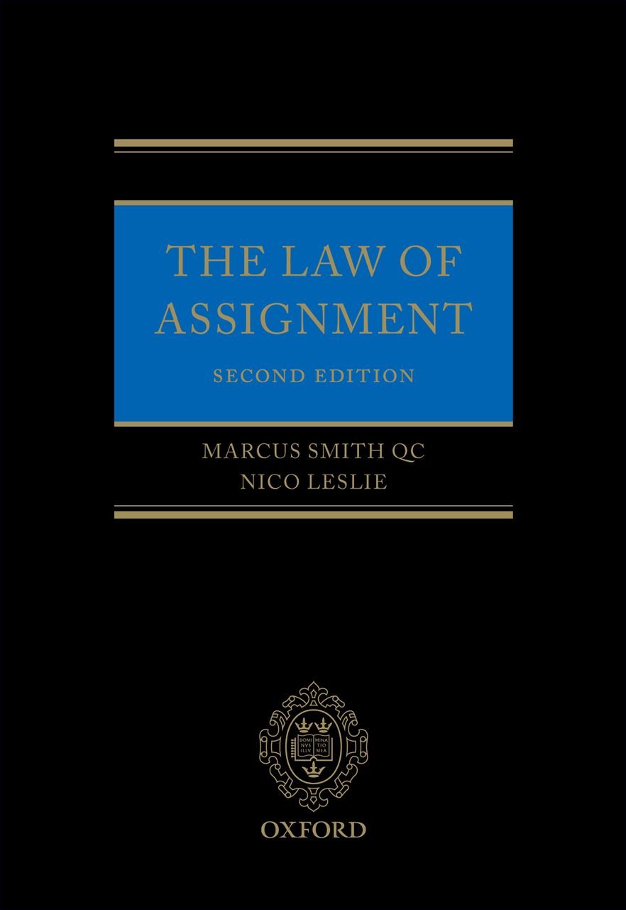 The Law Of Assignment: The Creation And Transfer Of Choses In Action,Used