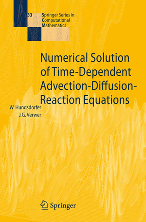 Numerical Solutions of TimeDependent AdvectionDiffusionReaction Equations,New