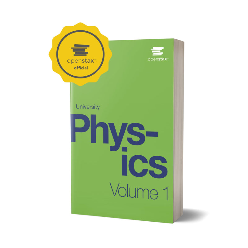 University Physics Volume 1,New