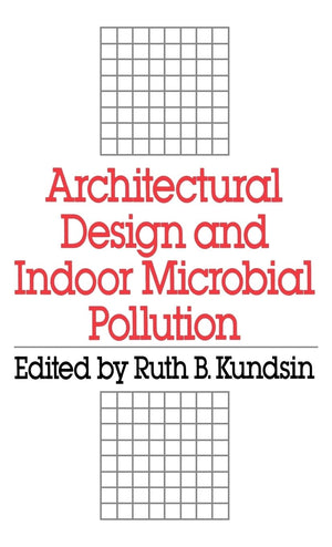 Architectural Design and Indoor Microbial Pollution,Used
