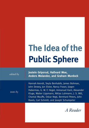 The Idea Of The Public Sphere: A Reader,Used