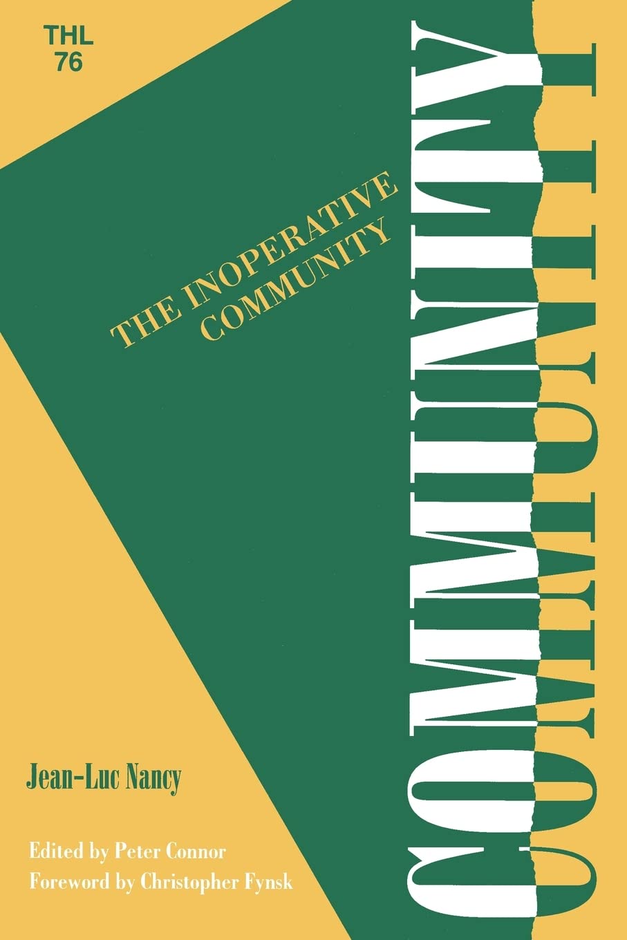 Inoperative Community (Volume 76) (Theory And History Of Literature),Used