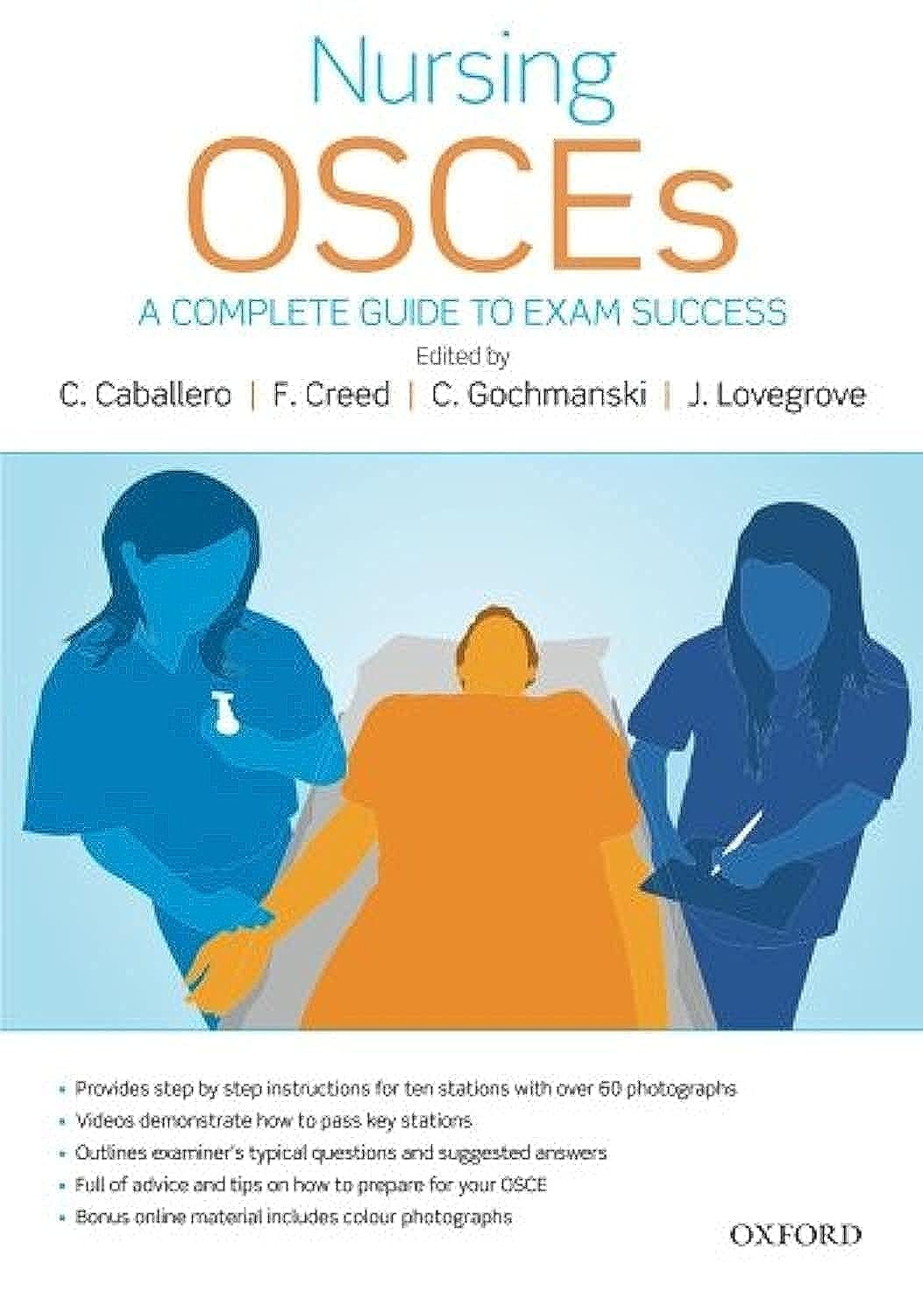 Nursing OSCEs: A Complete Guide to Exam Success,Used