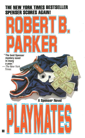 Playmates (Spenser, No 16),Used