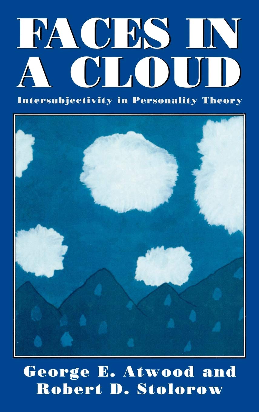 Faces in a Cloud: Intersubjectivity in Personality Theory,Used