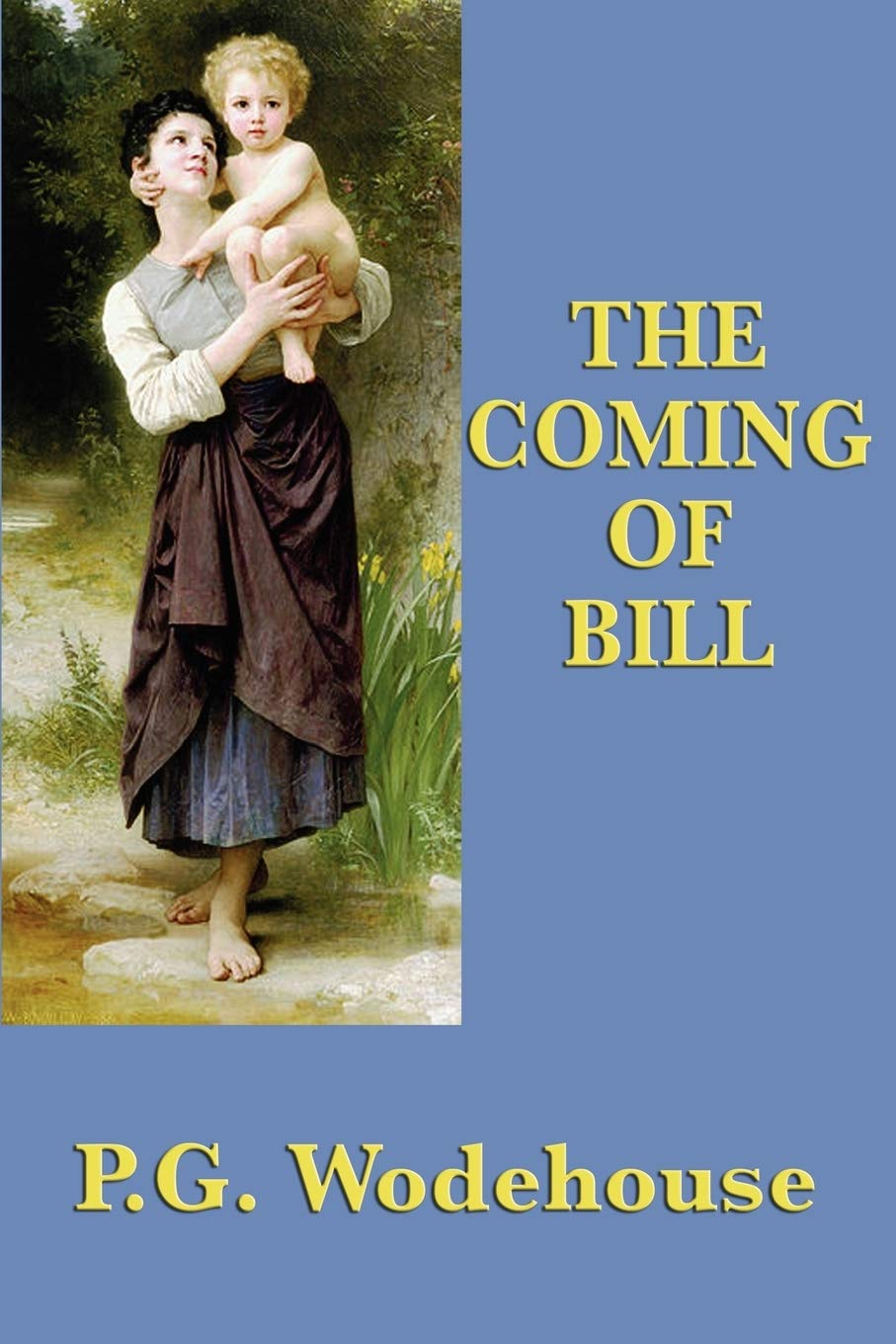 The Coming of Bill,New