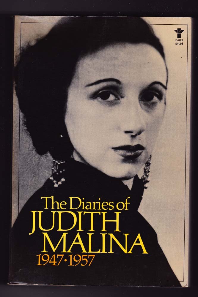 The Diaries of Judith Malina: 19471957,Used