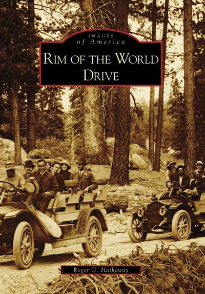 Rim Of The World Drive (Ca) (Images Of America)