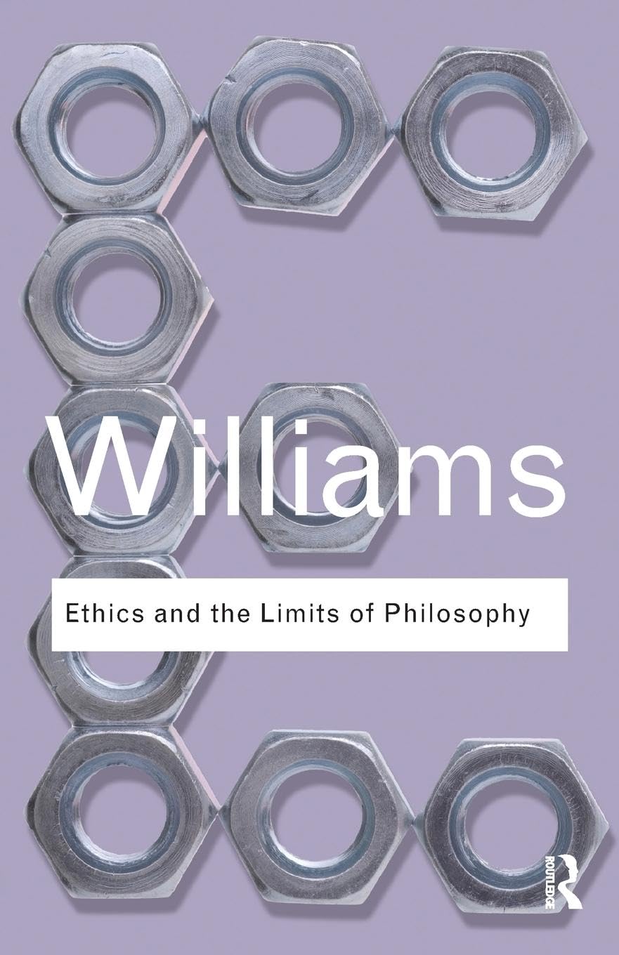 Ethics and the Limits of Philosophy (Routledge Classics),Used