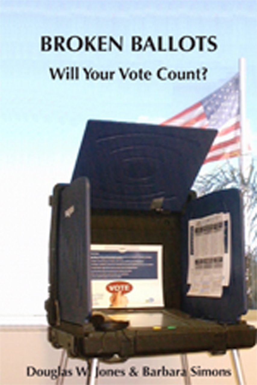 Broken Ballots: Will Your Vote Count? (Center for the Study of Language and Information),Used