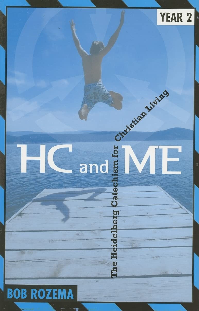 Hc and Me Year 2: The Heidelberg Catechism for Christian Living,Used