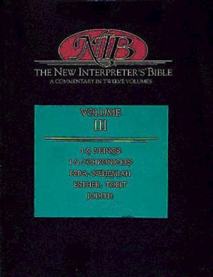 The New Interpreter'S Bible: Kings  Judith (Volume 3),New