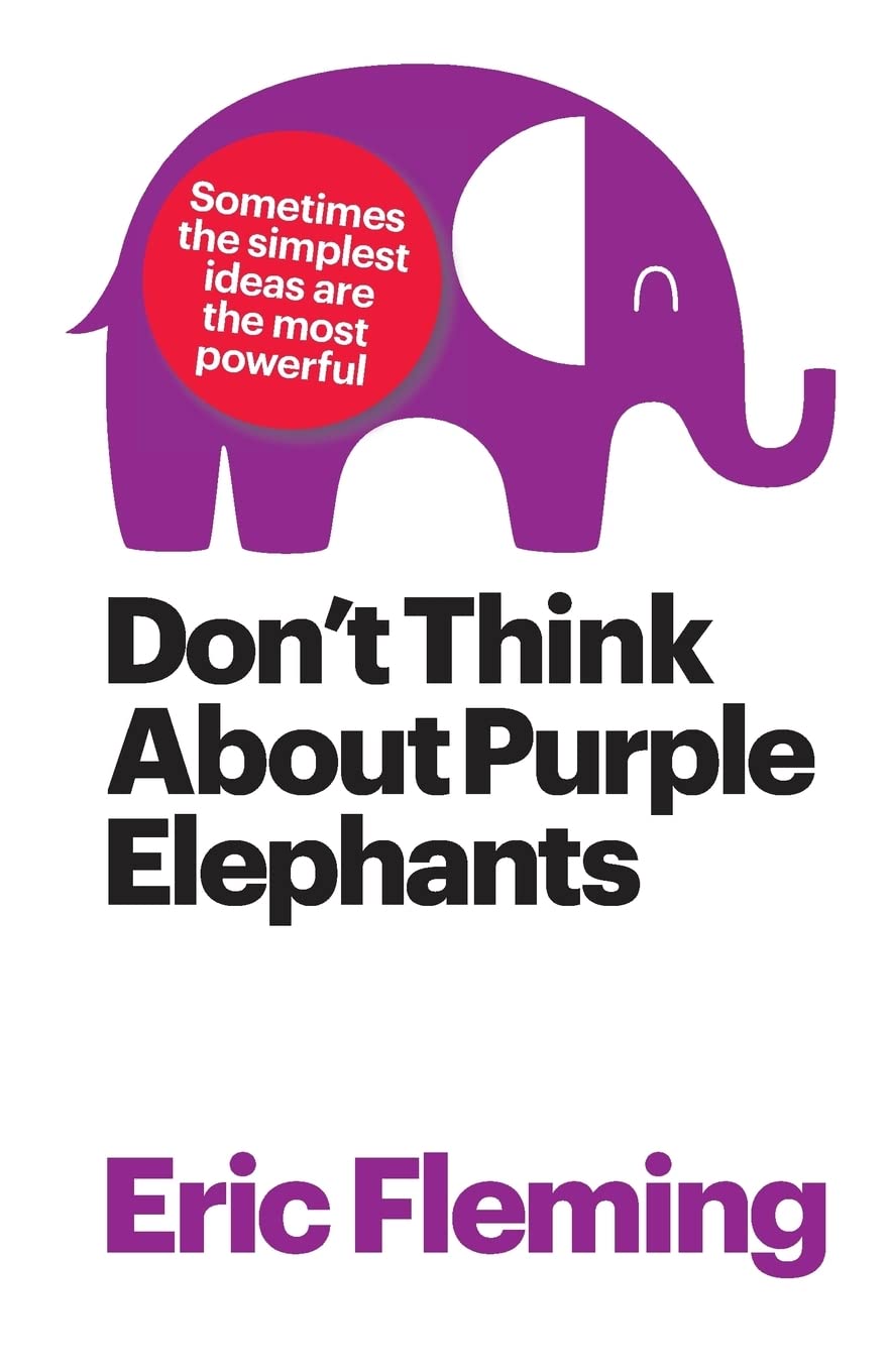 Don'T Think About Purple Elephants,Used
