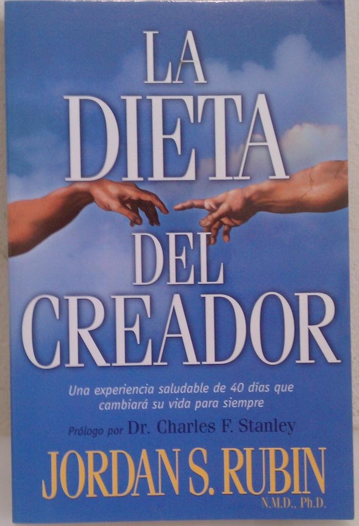 La Dieta Del Creador (The Maker's Diet Spanish version) (Spanish Edition),Used
