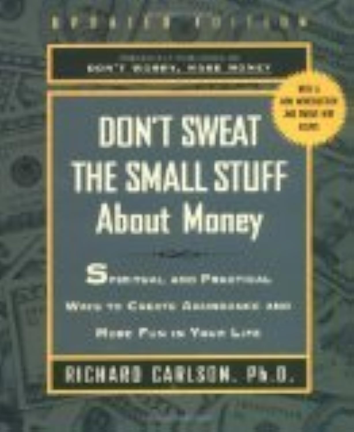 Don t Sweat the Small Stuff About Money (Don t Sweat the Small Stuff (Hyperion))