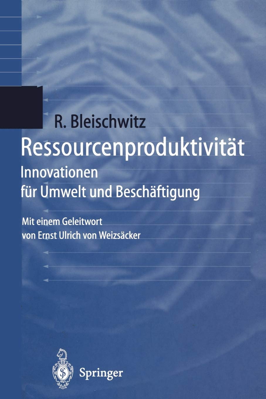 Ressourcenproduktivitt: Innovationen Fr Umwelt Und Beschftigung (German Edition),Used
