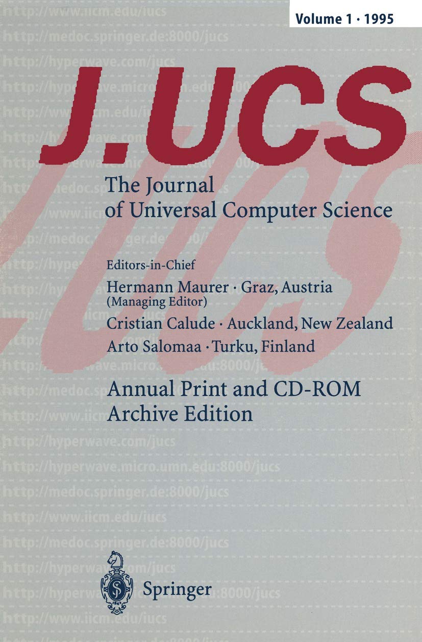 J.UCS The Journal of Universal Computer Science: Annual Print and CDROM Archive Edition Volume 1  1995,Used