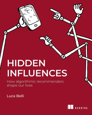 Hidden Influences: How Algorithmic Recommenders Shape Our Lives