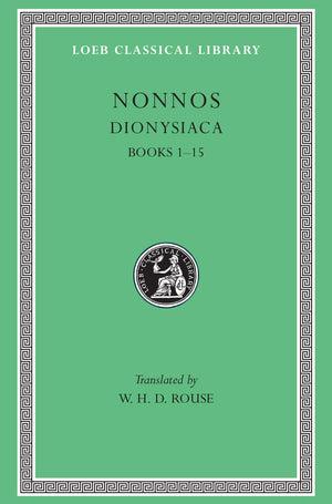 Nonnos: Dionysiaca, Volume I, Books 115 (Loeb Classical Library No. 344),Used