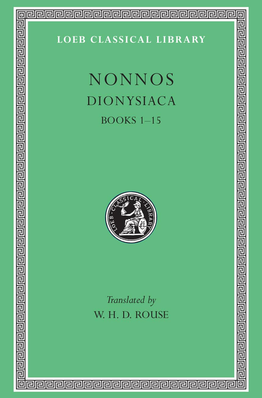 Nonnos: Dionysiaca, Volume I, Books 115 (Loeb Classical Library No. 344),Used