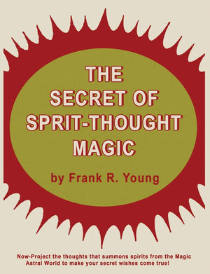 The Secret of SpiritThought Magic,Used