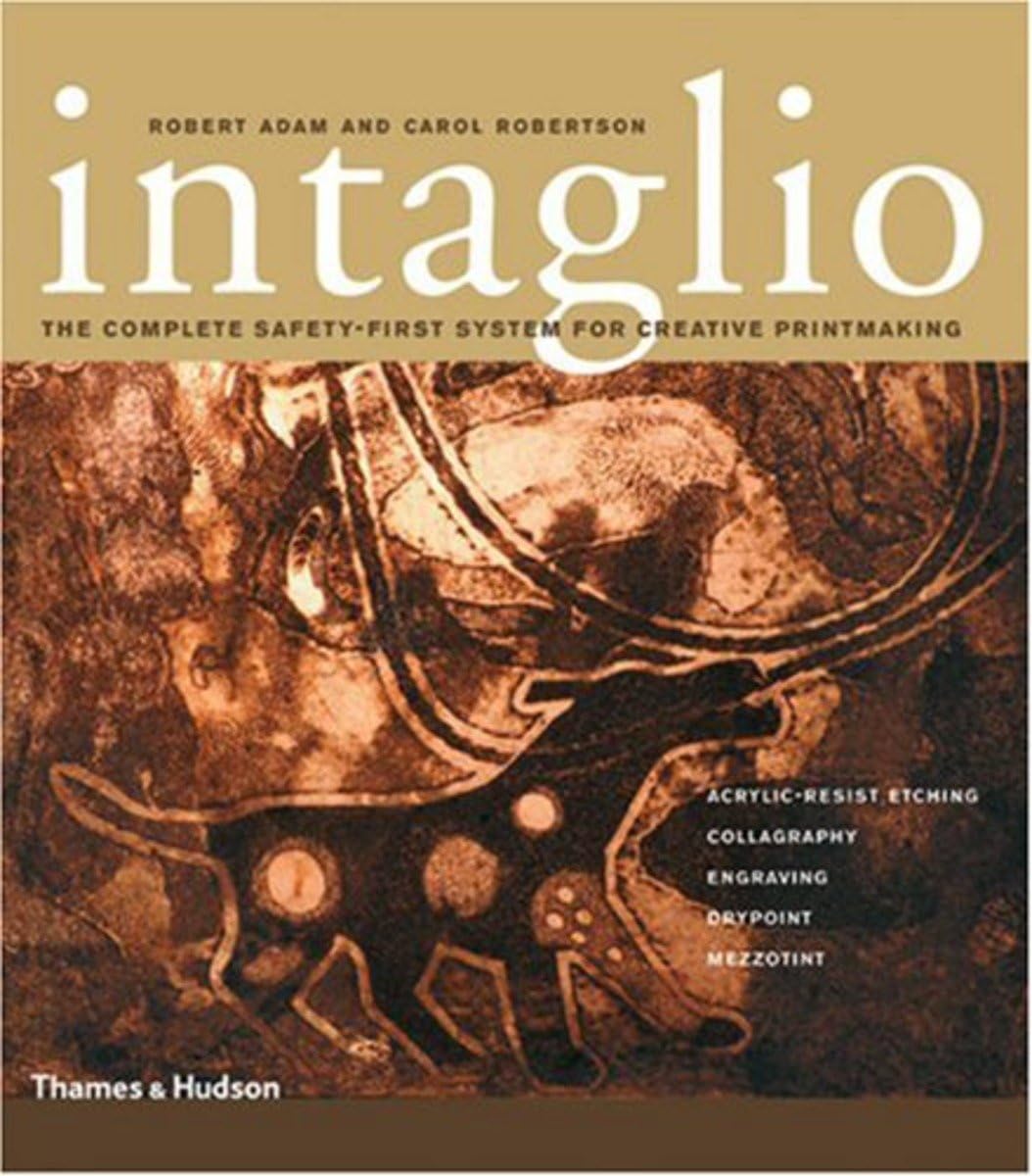 Intaglio: Acrylicresist Etchingcollagraphyengravingdrypointmezzotint
