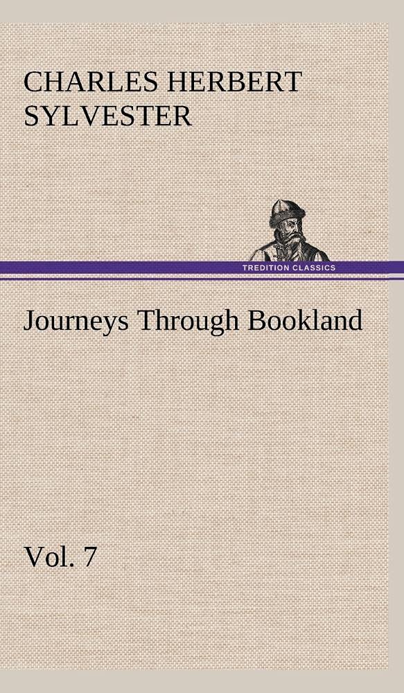 Journeys Through Bookland, Vol. 7,Used