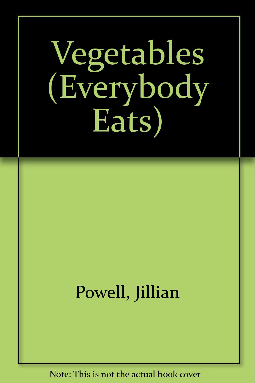 Vegetables (Everyone Eats),Used