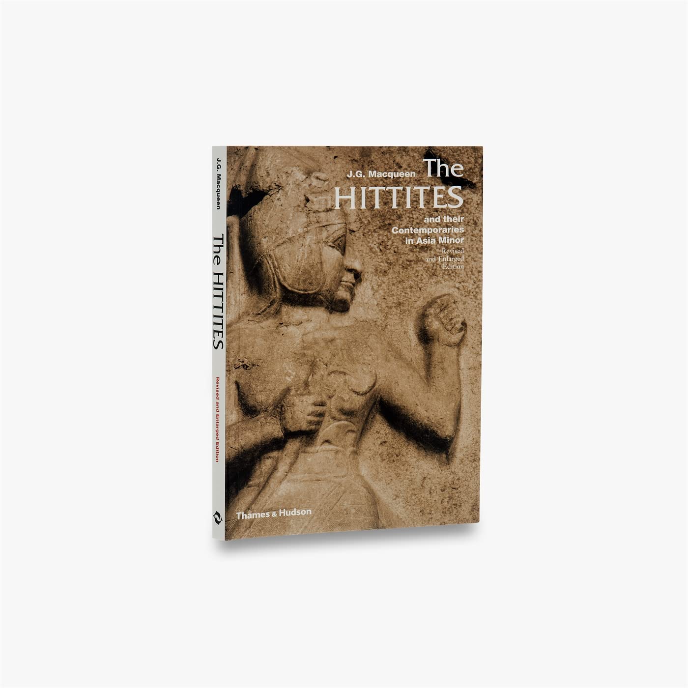 The Hittites: And Their Contemporaries In Asia Minor (Ancient Peoples And Places),New