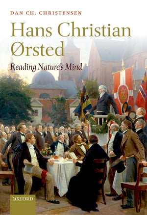 Hans Christian Orsted: Reading Nature's Mind,Used