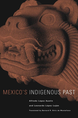 Mexico's Indigenous Past (The Civilization of the American Indian Series) (Volume 240),New