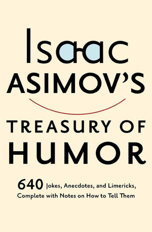 ISAAC ASIMOVS TREASURY OF HUMOR