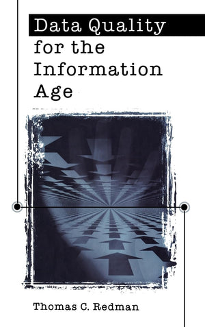 Data Quality For The Information Age (Artech House Computer Science Library),Used