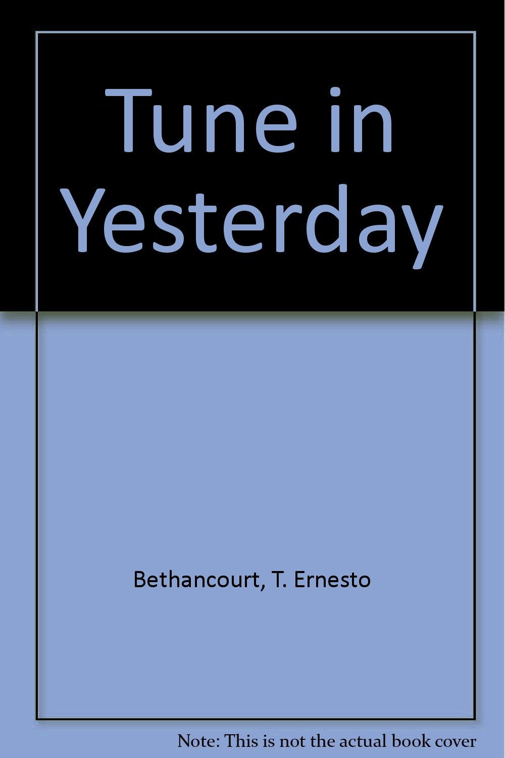 Tune in Yesterday,Used
