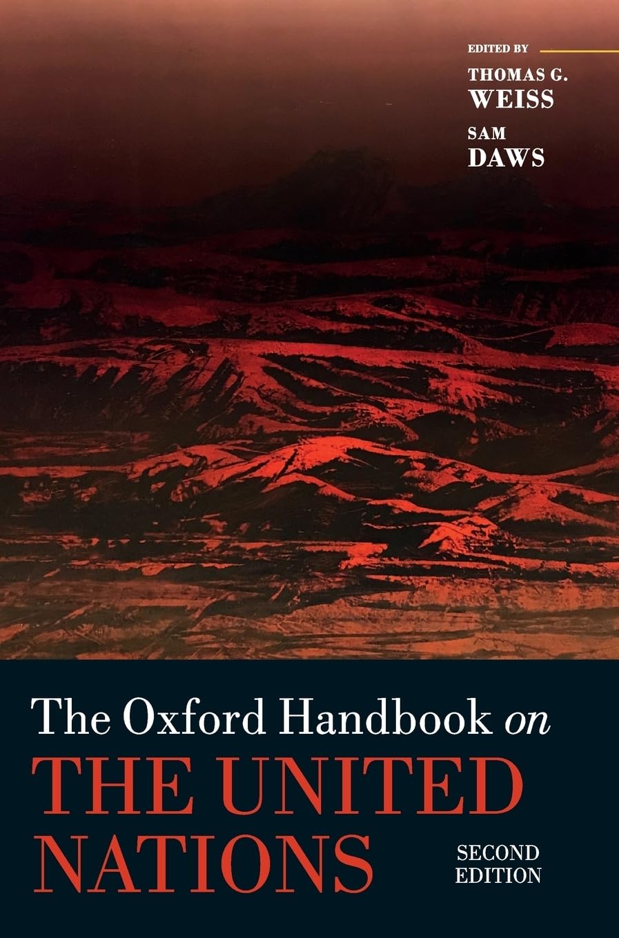 The Oxford Handbook on the United Nations (Oxford Handbooks),Used