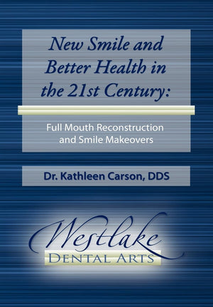 New Smile and Better Health in the 21st Century: Full Mouth Reconstruction and Smile Makeovers,Used