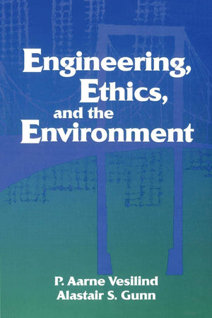 Engineering, Ethics, and the Environment,Used