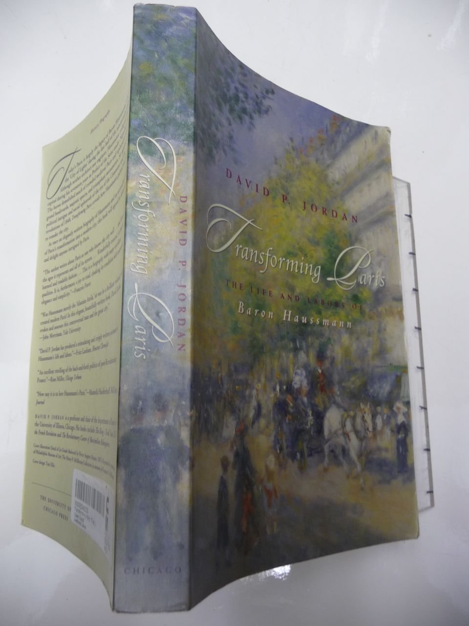 Transforming Paris: The Life and Labors of Baron Haussmann,Used
