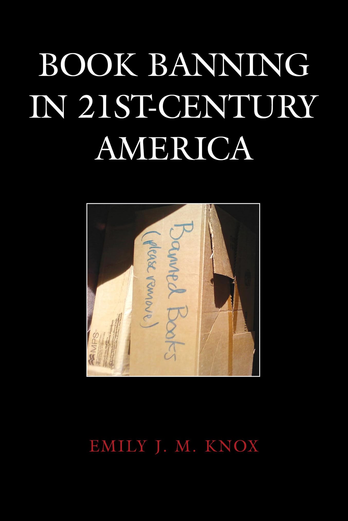 Book Banning in 21stCentury America (Beta Phi Mu Scholars Series),Used