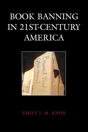 Book Banning in 21stCentury America (Beta Phi Mu Scholars Series),Used