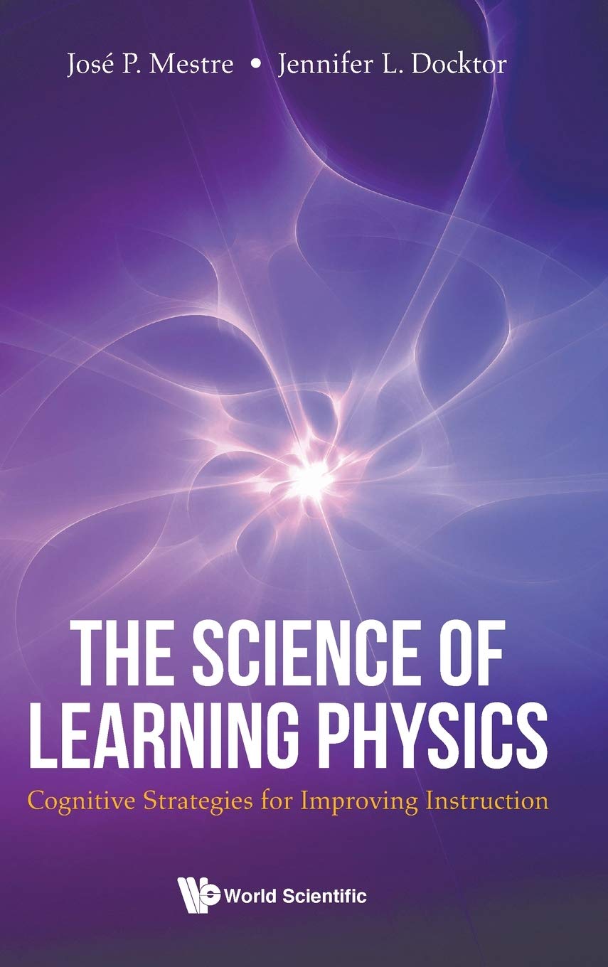 SCIENCE OF LEARNING PHYSICS, THE: COGNITIVE STRATEGIES FOR IMPROVING INSTRUCTION,Used