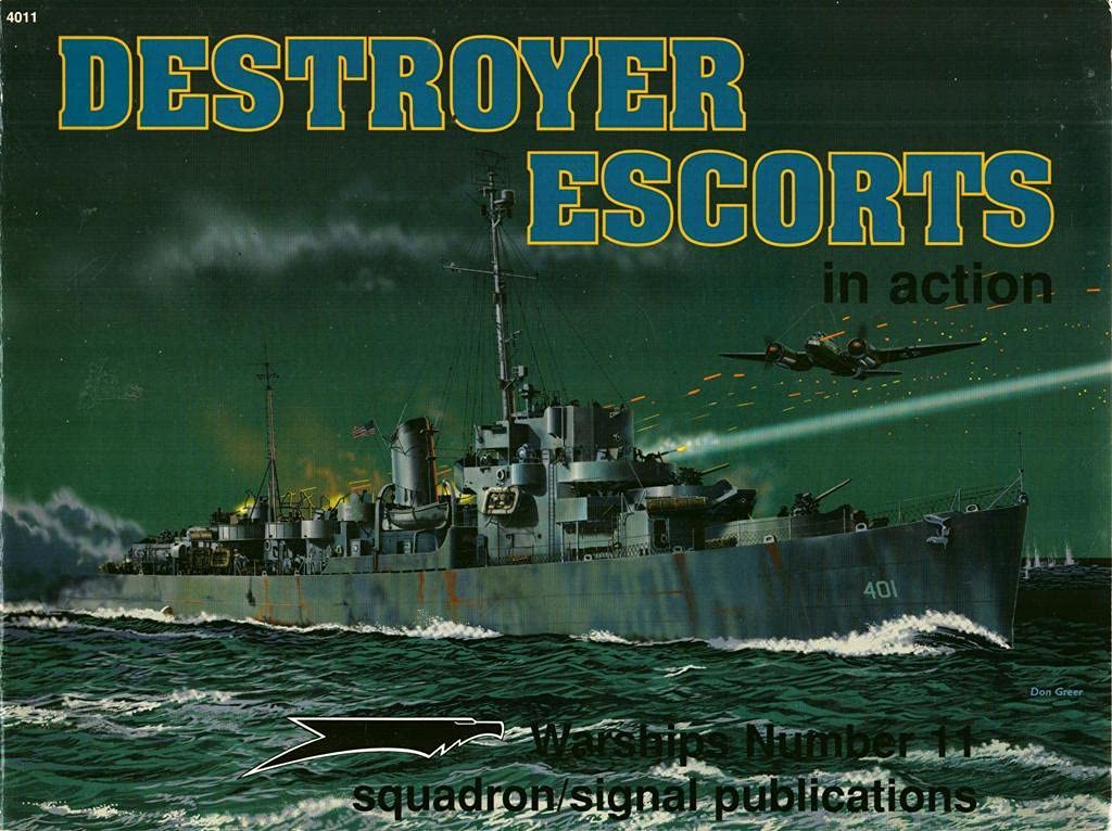 Destroyer Escorts in Action  Warships No. 11,New