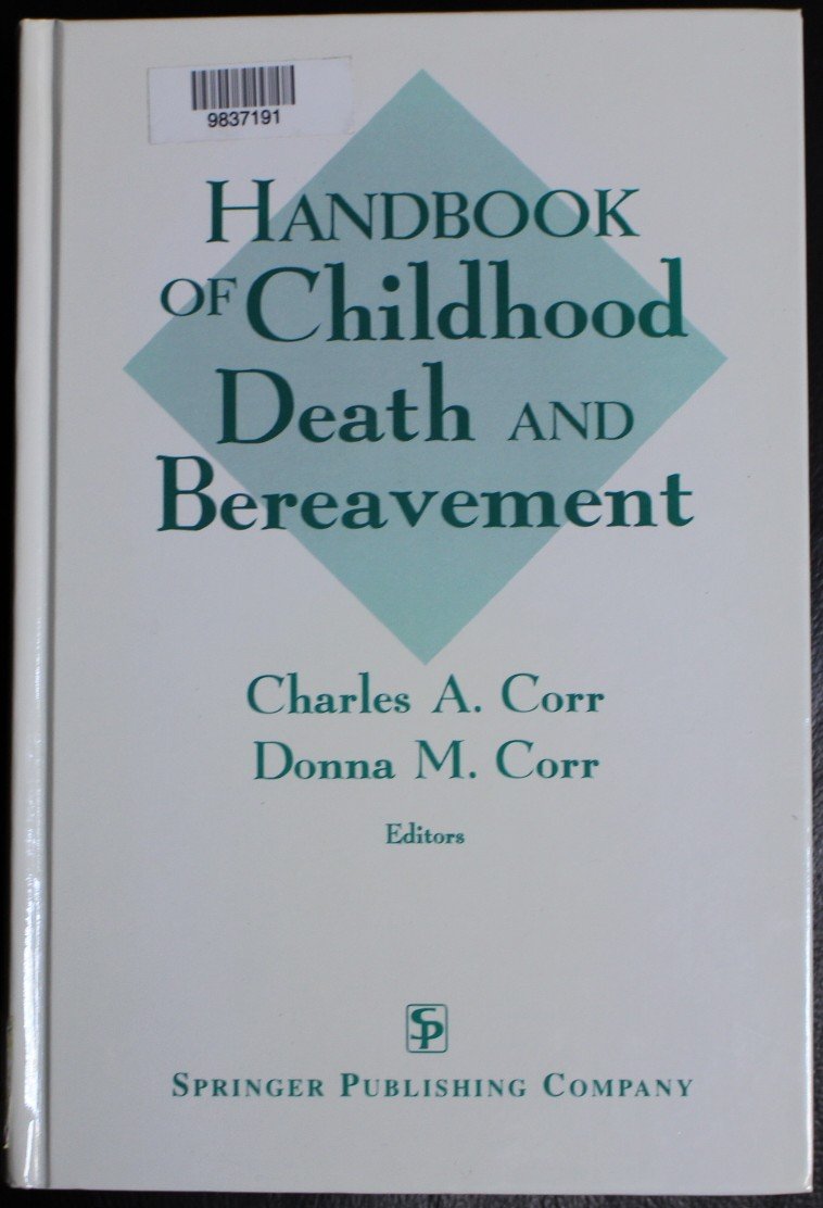 Handbook of Childhood Death and Bereavement,Used