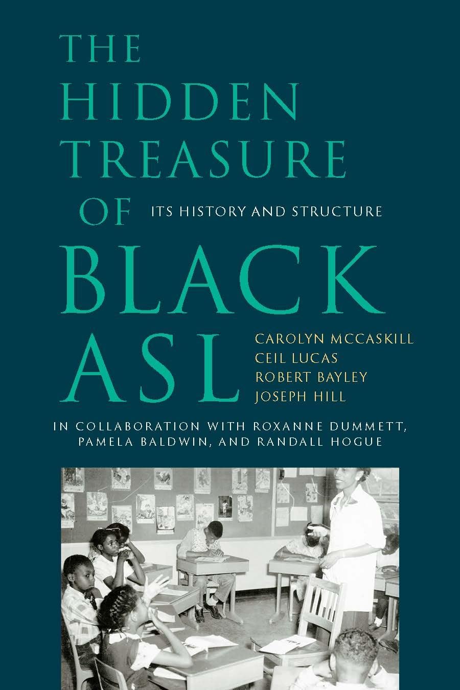 The Hidden Treasure Of Black Asl: Its History And Structure