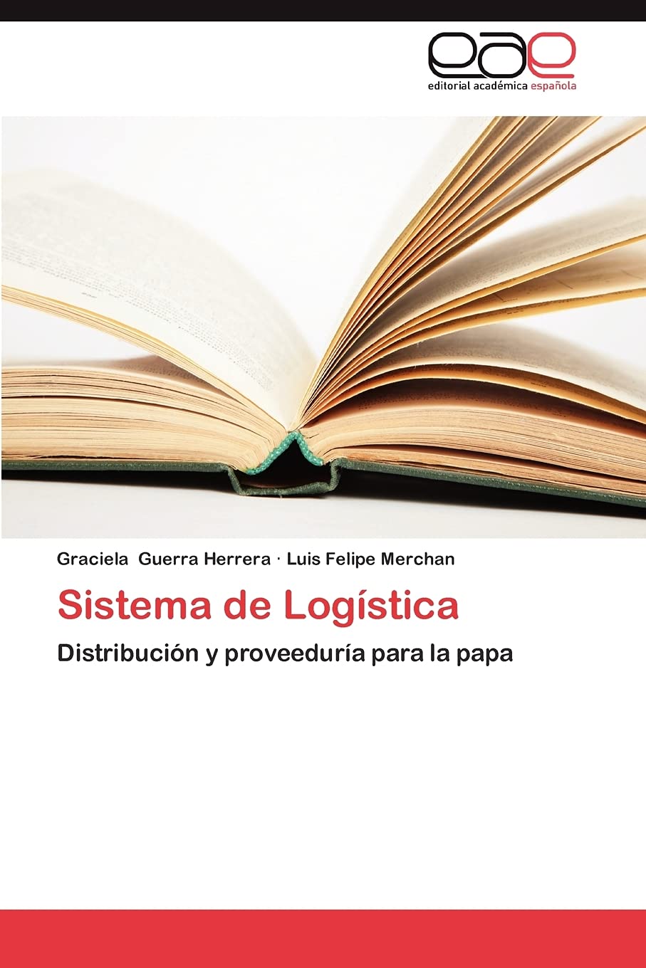 Sistema de Logstica: Distribucin y proveedura para la papa (Spanish Edition),Used
